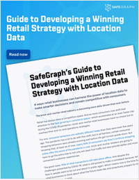 Guide to Developing A Winning Retail Strategy with Location Data