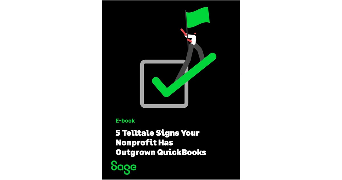 5 Telltale Signs Your Nonprofit Has Outgrown QuickBooks