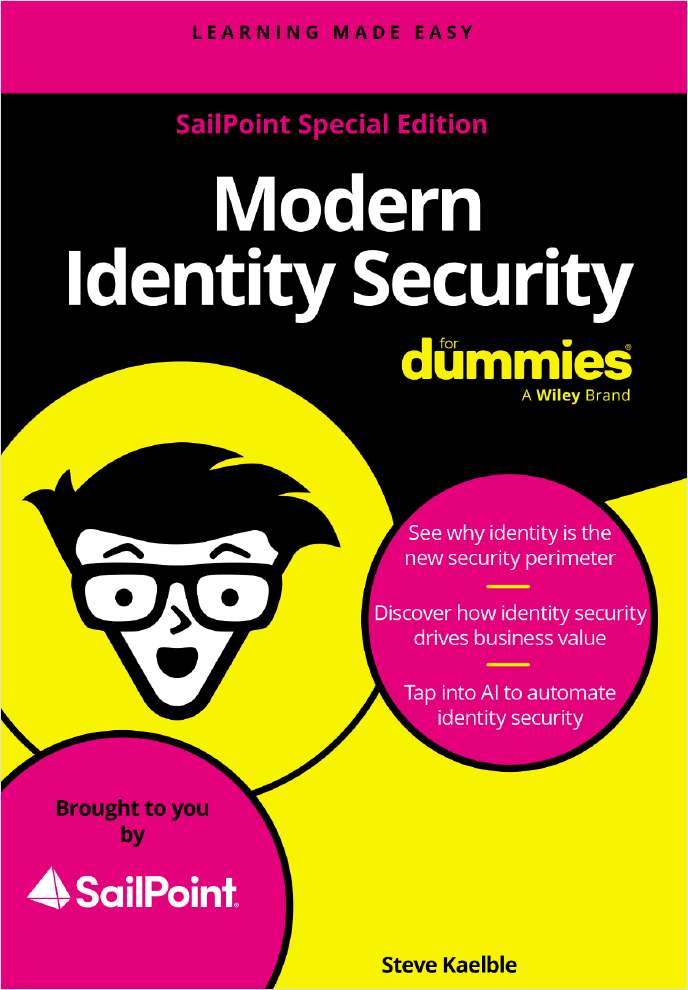 Modern Identity Security For Dummies, SailPoint Special Edition