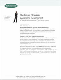 Forrester Research Report: The Future of Mobile Application Development