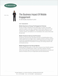 Forrester Research Report: The Business Impact of Mobile Engagement