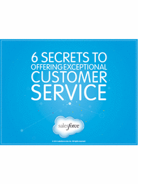 6 Secrets to Offering Exceptional Customer Service