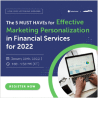 5 MUST HAVEs for Effective Marketing Personalization in Financial Services for 2022