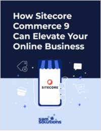 How Sitecore Commerce 9 Can Elevate Your Online Business