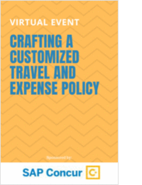 Crafting A Customized Travel And Expense Policy