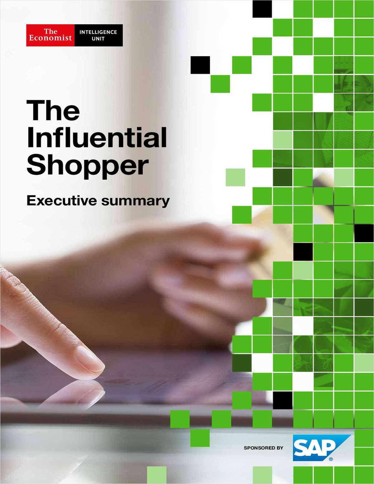 The Economist Intelligence Unit -The Influential Shopper Executive Summary