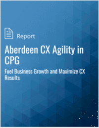 Aberdeen CX Agility in CPG: Fuel Business Growth and Maximize CX Results