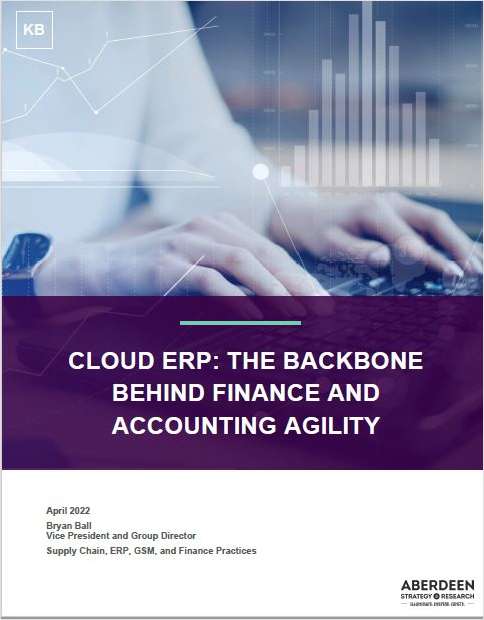 Cloud ERP: The Driving Force Behind Finance and Accounting Agility