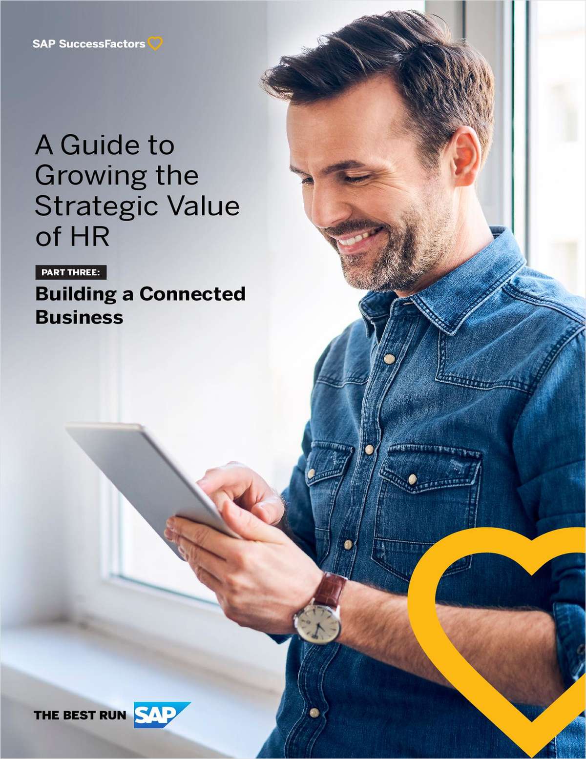 A Guide to Growing the Strategic Value of HR - Part 3