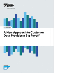 A New Approach to Customer Data Provides a Big Payoff