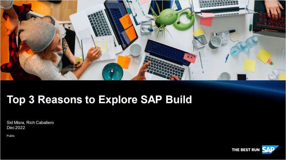 Top 3 Reasons Why You Should Explore SAP Build
