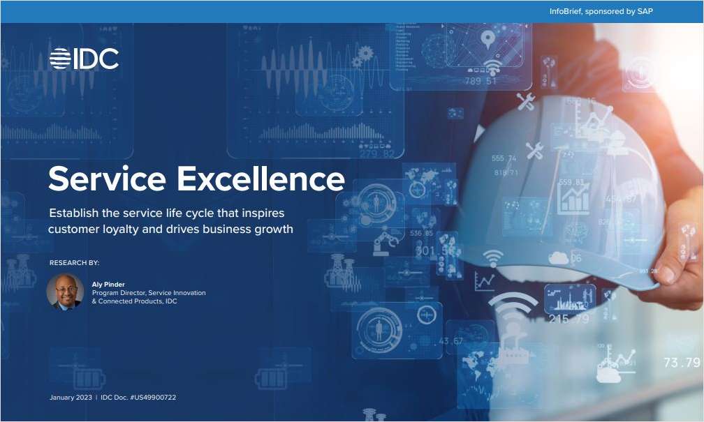 IDC InfoBrief: Service Excellence - Establishing the service life cycle that inspires customer loyalty and drives business growth