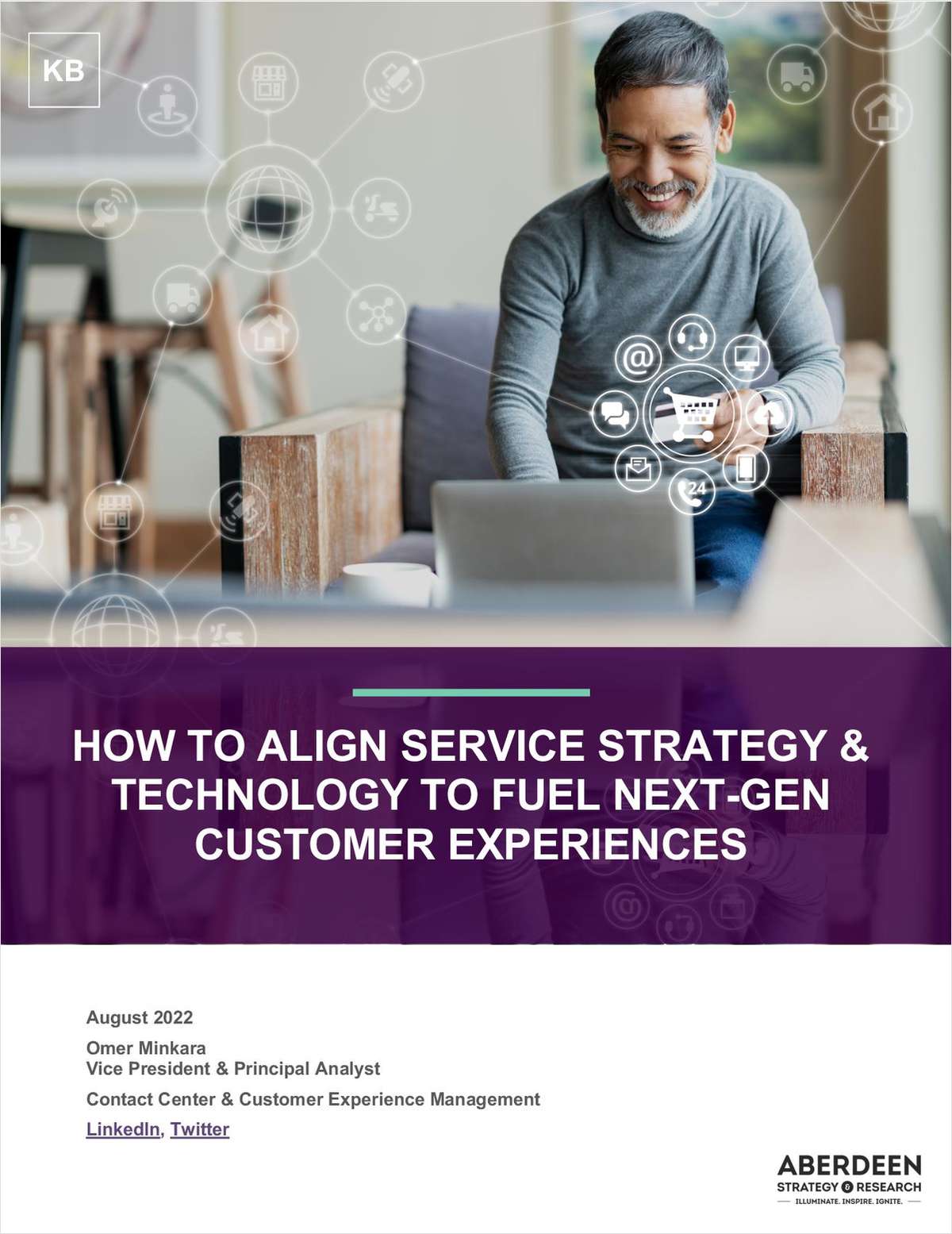 Aberdeen: Aligning Customer Service Strategy & Technology