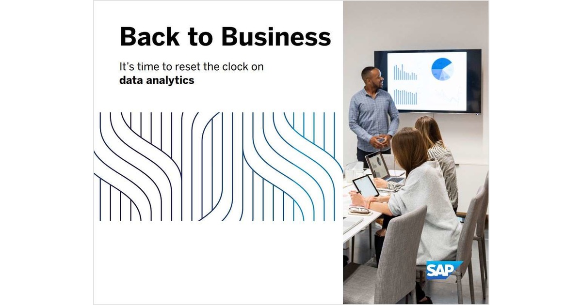Back to Business It's time to reset the clock on data analytics Free