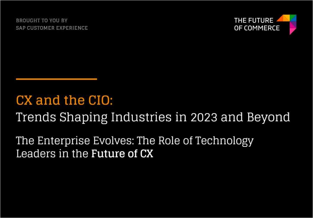 CX and the CIO: Trends Shaping Industries in 2023 and Beyond