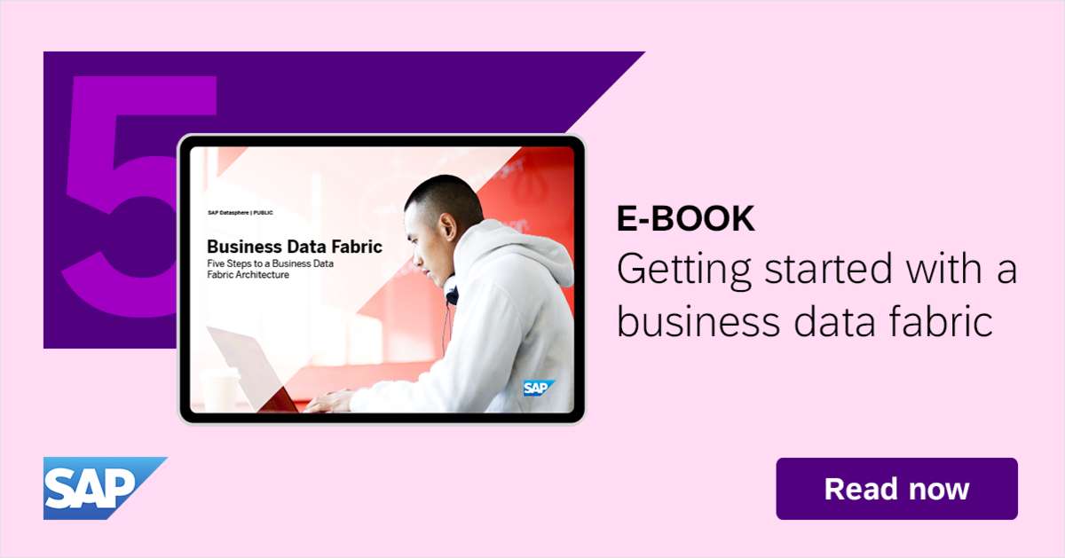 Business Data Fabric: Five Steps to a Business Data Fabric Architecture