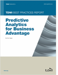 TDWI Best Practices Report: Predictive Analytics for Business Advantages