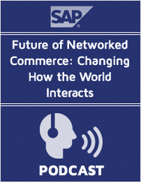 Future of Networked Commerce: Changing How the World Interacts