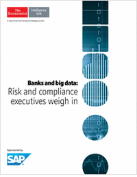 Banks and Big Data: Risk and Compliance Executives Weigh In