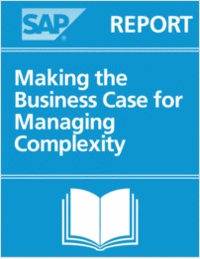 Making the Business Case for Managing Complexity