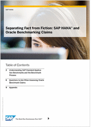 Separating Fact from Fiction: SAP HANA® and Oracle Benchmarking Claims