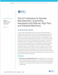 The IoT Imperative for Discrete Manufacturers: Automotive, Aerospace and Defense, High Tech, and Industrial Machinery