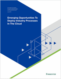 Emerging Opportunities To Deploy Industry Processes In The Cloud