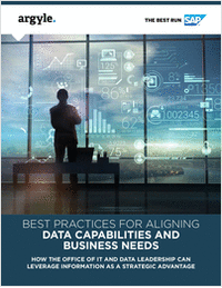 BEST PRACTICES FOR ALIGNING DATA CAPABILITIES AND BUSINESS NEEDS