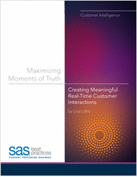 Maximizing Moments of Truth: Creating Meaningful Real-Time Customer Interactions