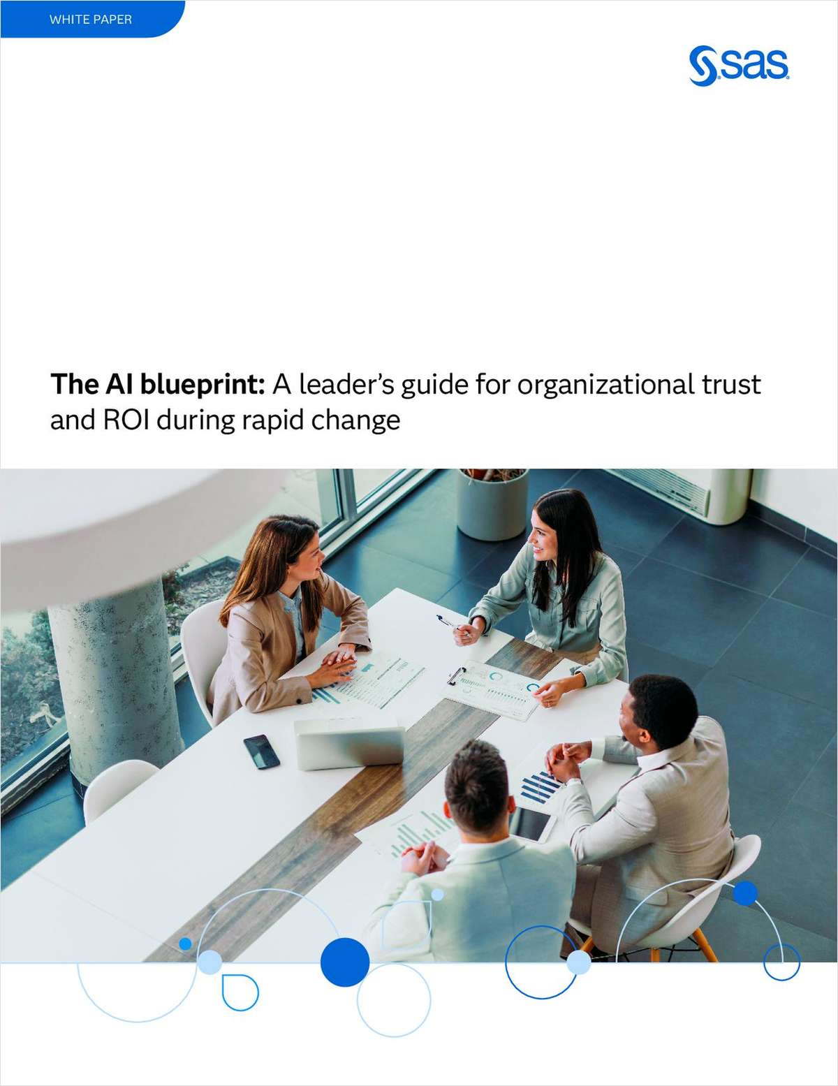 The AI blueprint: A leader's guide for organizational trust and ROI during rapid change