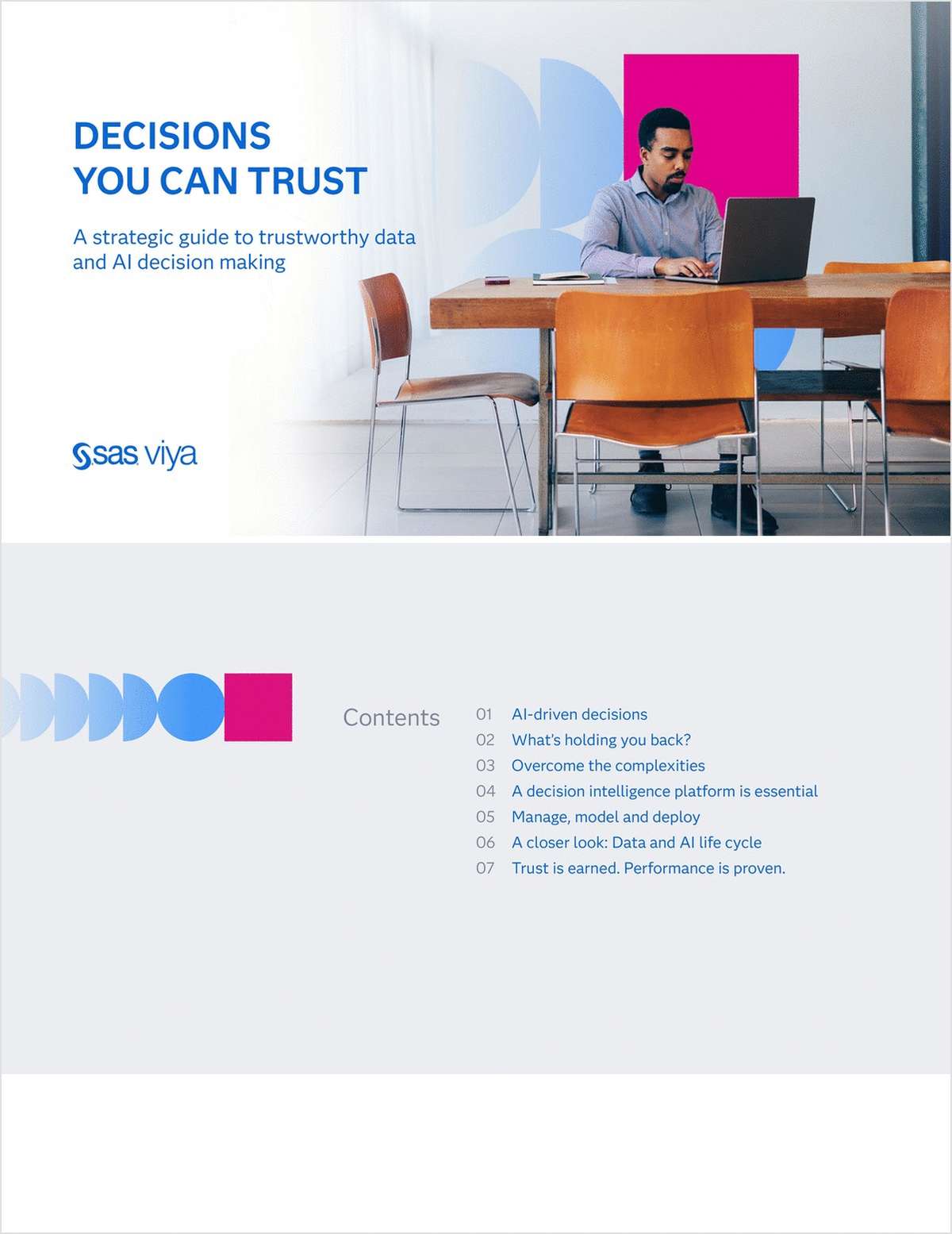 Decisions you can trust