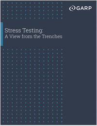 GARP: Stress Testing: A View from the Trenches