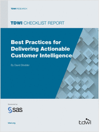 TDWI Checklist Report: Best Practices for Delivering Actionable Customer Intelligence