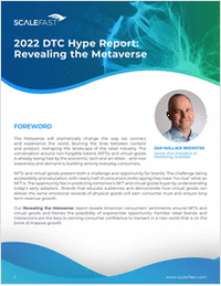2022 DTC Hype Report: Revealing the Metaverse