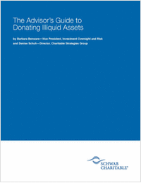 The Advisor's Guide to Donating Illiquid Assets to Charity