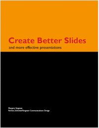 Create Better Slides and More Effective Presentations