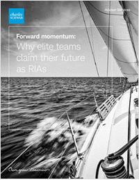 Forward Momentum: Why Elite Teams Claim their Future as RIAs
