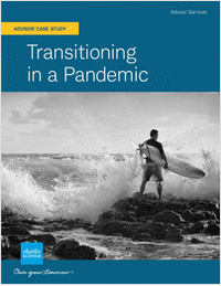 Advisor Case Study: Transitioning in a Pandemic