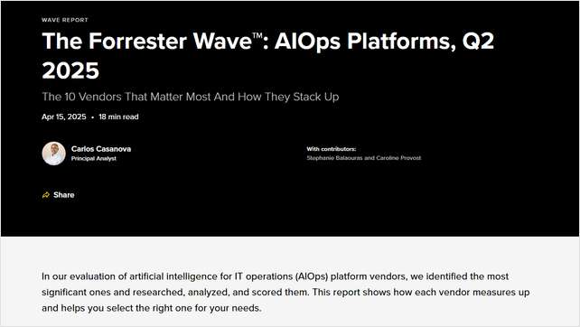 The Forrester Wave™: AIOps Platforms, Q2 2025