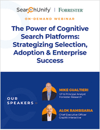The Power of Cognitive Search Platforms: Strategizing Selection, Adoption and Enterprise Success