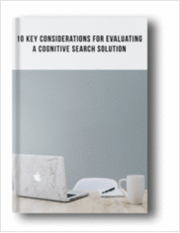10 Key Considerations for Evaluating a Cognitive Search Solution
