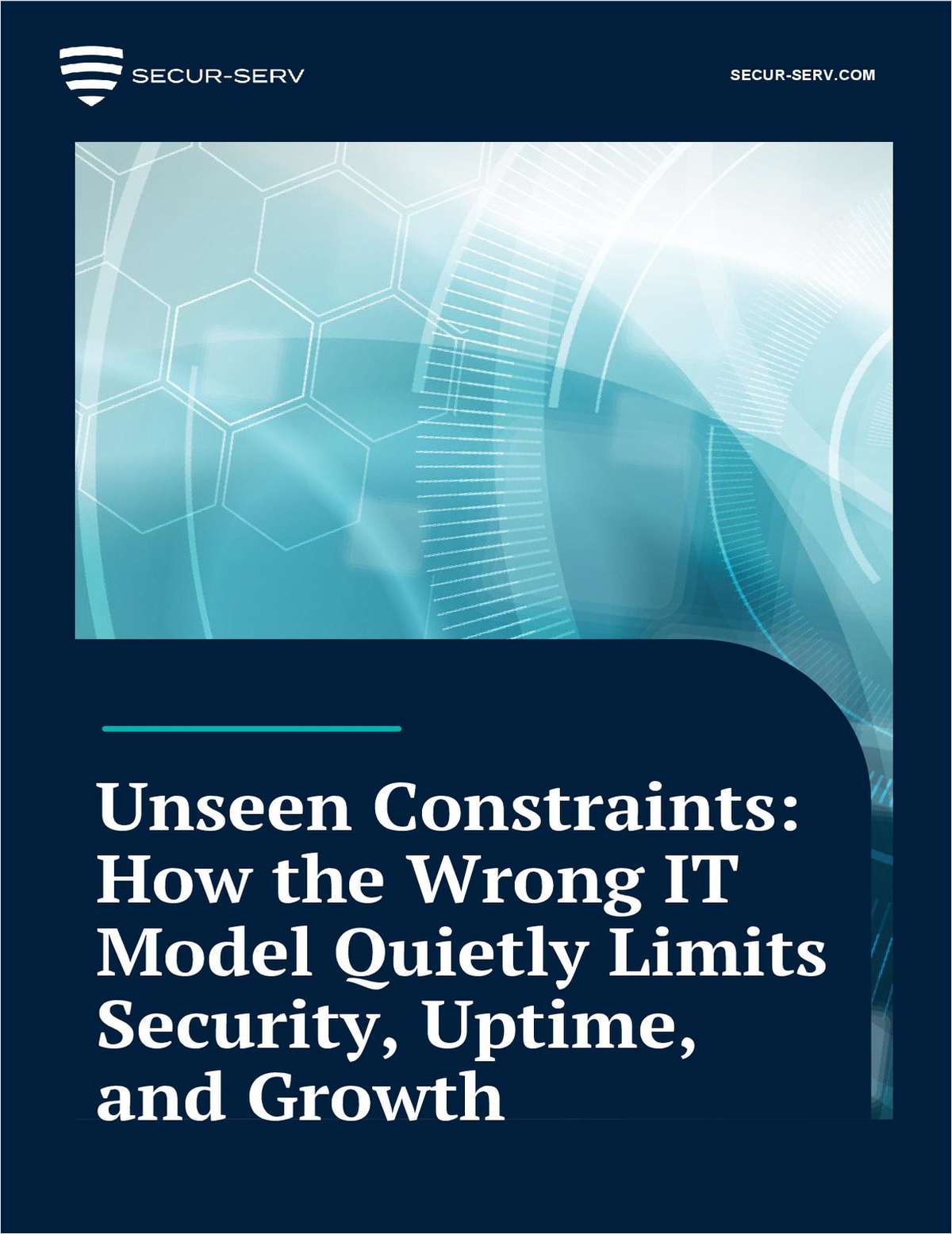 Unseen Constraints:How the Wrong ITModel Quietly LimitsSecurity, Uptime,and Growth