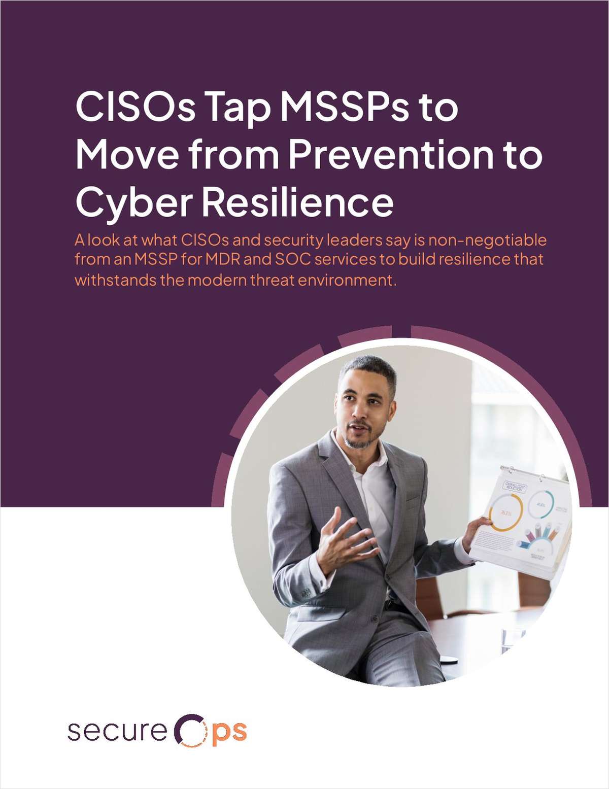 CISOs Tap MSSPs to Move from Prevention to Cyber Resilience