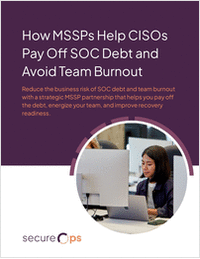 How MSSPs Help CISOs Pay Off SOC Debt and Avoid Team Burnout