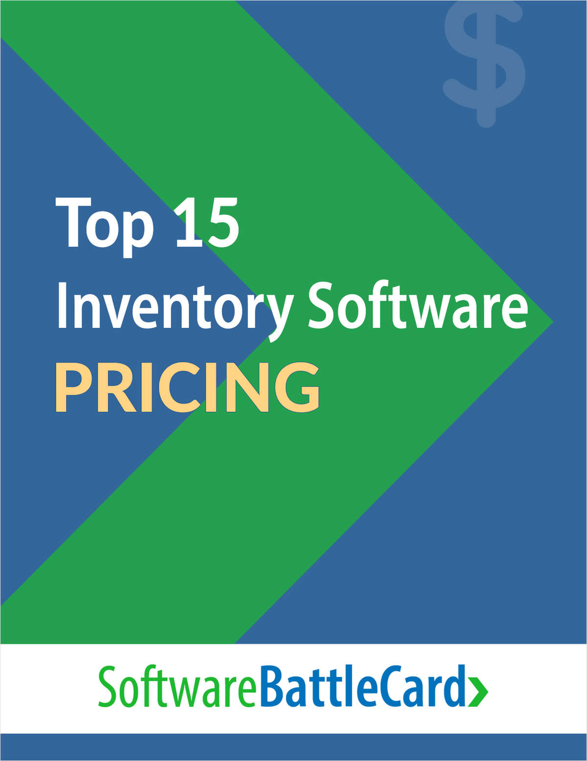 Top 15 Inventory Management Software Pricing BattleCard--Compare Essential Features and Costs