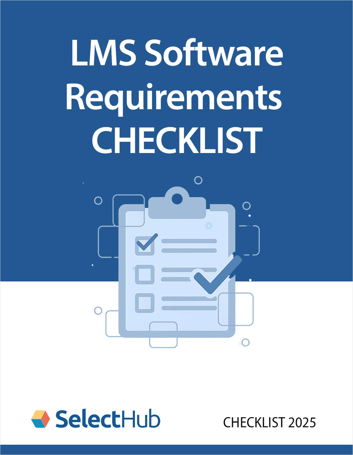 Learning Management System (LMS) Expert Buyer's Checklist