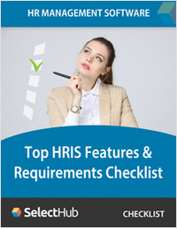 Top HRIS Features & Requirements Checklist