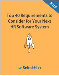 Top 40 Requirements to Consider for Your Next HR Management Software System