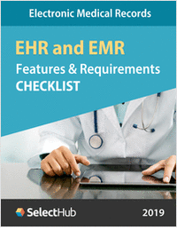 EHR and EMR System Features & Requirements Checklist
