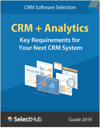 CRM + Analytics: Key Requirements for Your Next CRM System